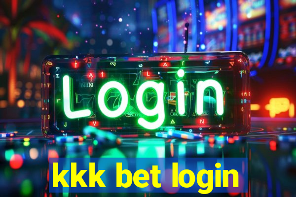 kkk bet login